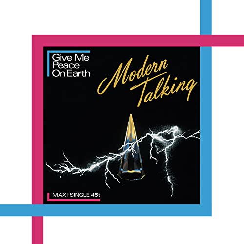 Album Art for Give Me Peace On Earth - Limited 180-Gram Crystal Clear Vinyl by Modern Talking