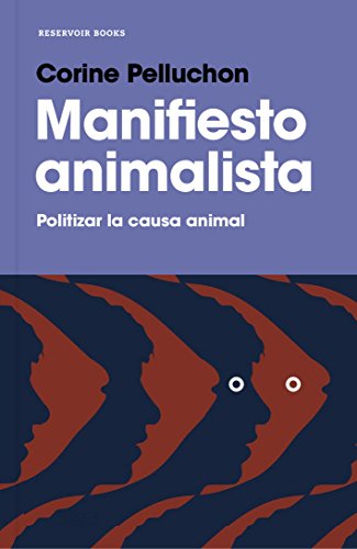 Imagen del productoManifiesto animalista (Reservoir Narrativa)