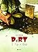 Dirt. I Figli Di Edin Vol. 1 - 3