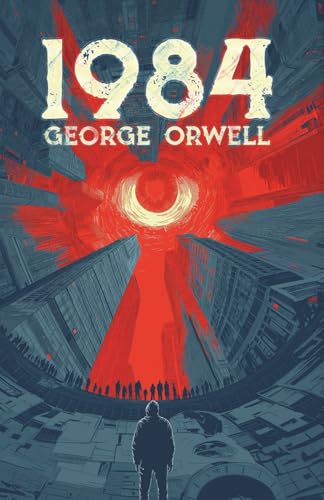 1984. Ein dystopischer Roman. George Orwell (Deutsche Ausgabe)