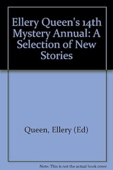 Hardcover Ellery Queen's 14th Mystery Annual. A Selection of New Stories from Ellery Queen's Mystery Magazine Book