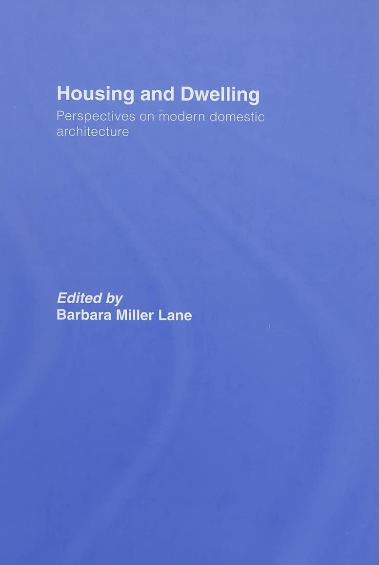 Modern domestic architecture livre Housing and Dwelling : design intérieur et habitat urbain