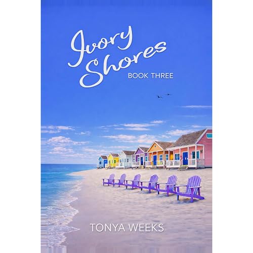 Ivory Shores Audiolibro Por Tonya Weeks arte de portada
