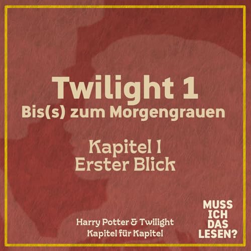 🩸 Twilight 1 - Kapitel 1 – Auffällige Vampire