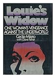 Louie's Widow: One Woman's Vengeance Against the Underworld