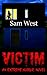 Victim: An Extreme Horror Novel