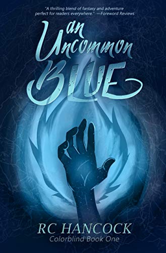 Télécharger An Uncommon Blue: 5th Anniversary Edition (Colorblind Book 1) (English Edition) Livre eBook France