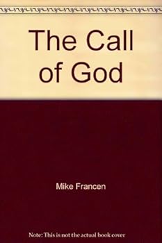 Paperback The Call of God Supercedes the Opinions of Man Book