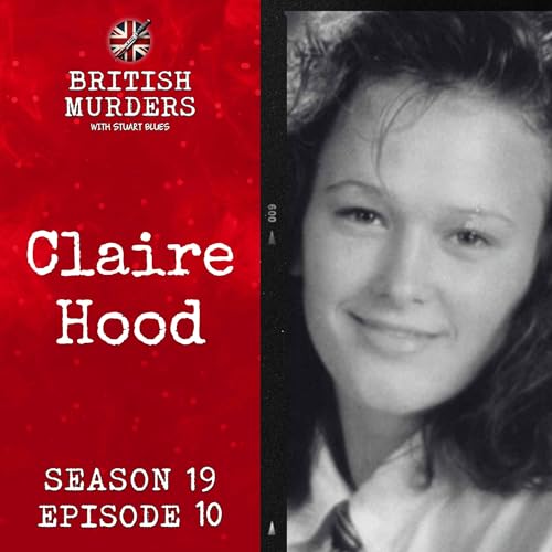 S19E10 | Claire Hood (St Mellons, Cardiff, 1995)