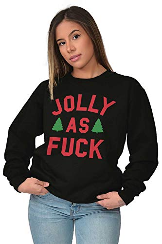 Brisco Brands Christmas Party Jolly Af Funny Sweatshirt For Men Or Women 5 Brisco Brands Christmas Party Jolly Af Funny Sweatshirt For Men Or Women