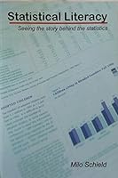 Statistical Literacy 2011: Seeing The Story Behind The Statistics 145078741X Book Cover