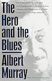 The Hero And the Blues