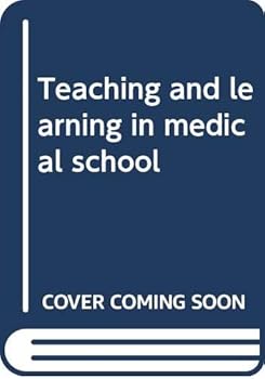 Hardcover Teaching and learning in medical school Book