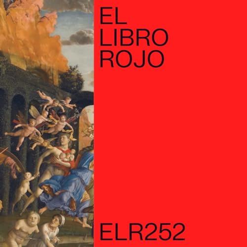 ELR252. Ética; con Julia Loga. El Libro Rojo de Ritxi Ostáriz