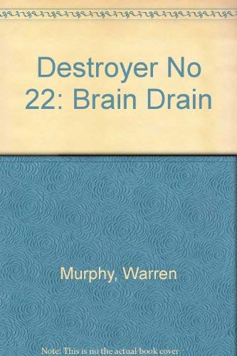 Destroyer No 22: Brain Drain 0821724711 Book Cover