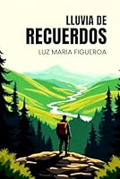 LLUVIA DE RECUERDOS 1968151141 Book Cover