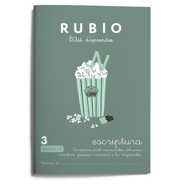 3 Escriptura RUBIO | Valencià | +6 anys | Escriptura amb minúscules, dibuixos, nombres, greques i iniciació a les majúscules