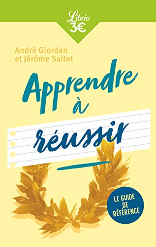 Apprendre à réussir (Mémo) (French Edition) Apprendre à réussir (Mémo) (French Edition)