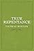 True Repentance (Vintage Puritan)