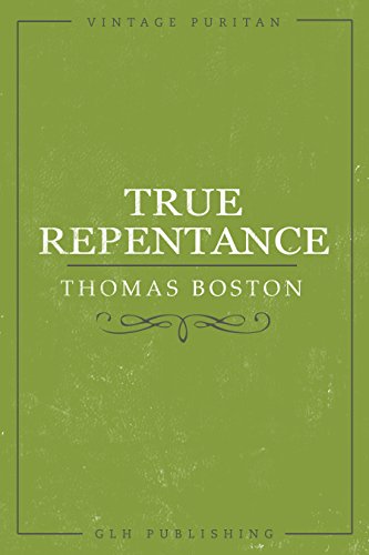 True Repentance (Vintage Puritan)