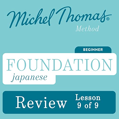 Foundation Japanese (Michel Thomas Method) - Lesson Review 9 of 9 by Helen Gilhooly episode artwork