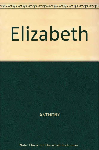 Elizabeth 0712616071 Book Cover