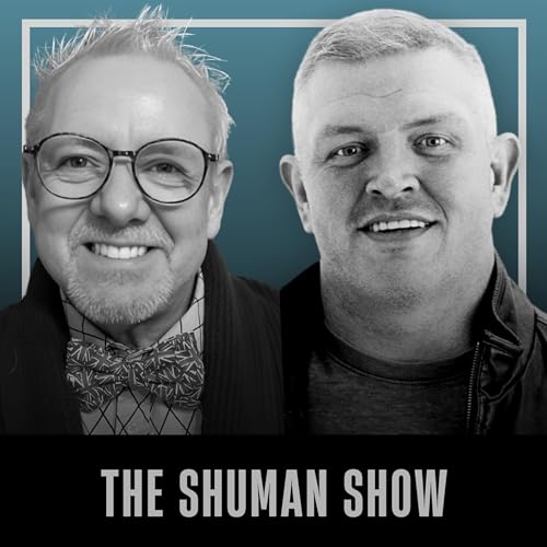 The Shuman Show X Dr. Robb Kelly - Rewire Your Brain for Success & Fulfillment