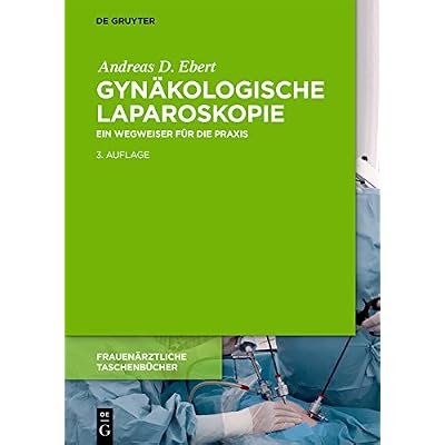 Gyn&auml;kologische Laparoskopie