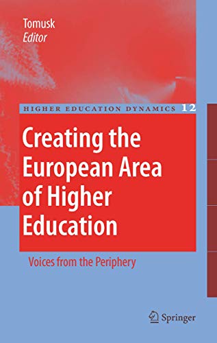 Creating the European Area of Higher Education: Voices from the Periphery