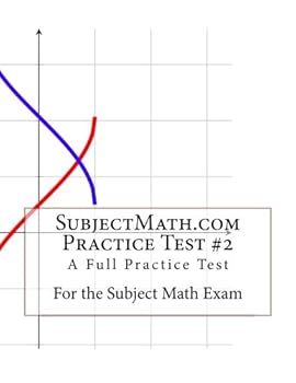 Paperback SubjectMath.com Practice Test #2: A Full Practice Test For the GRE Subject Math Exam Book