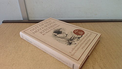 Out of old Nova Scotia kitchens;: A collection ... 068412680X Book Cover