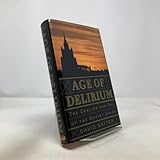 Age of Delirium: The Decline and Fall of the Soviet Union
