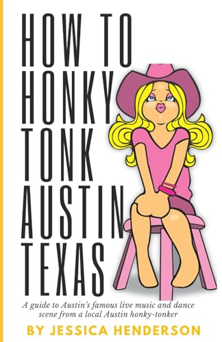 How Honky Tonk Austin