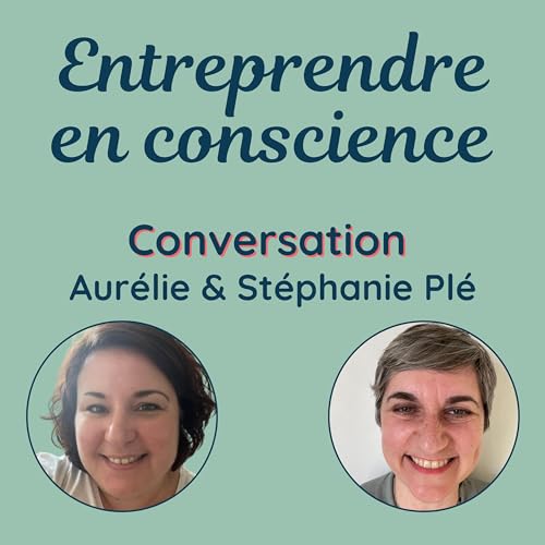 Ep. 12 - Conversation avec St&eacute;phanie Pl&eacute; - Les cl&eacute;s d'une organisation qui nous ressemble copertina