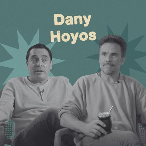 Dany Alejandro Hoyos - “No se trata de curar. Tenemos es que cuidar.” cover art