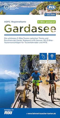 BVA ADFC Regionalkarte Gardasee 1:50.000: E-Bike-geeignet, reiß- und wetterfest, GPS-Tracks-Download, Die schönsten E-Bike-Touren zwischen Trento und ... für Tourenräder und MTB