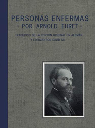 Personas Enfermas: El Factor Común en la Naturaleza de todas las Enfermedades, del Envejecimient...