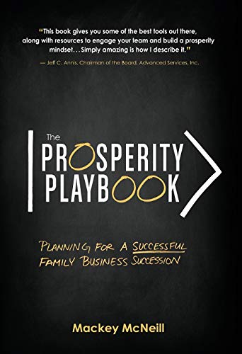 The Prosperity Playbook: Planning for a Successful Family Business Succession