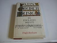 Latin Church Music in England, C. 1460-1575 0214200590 Book Cover