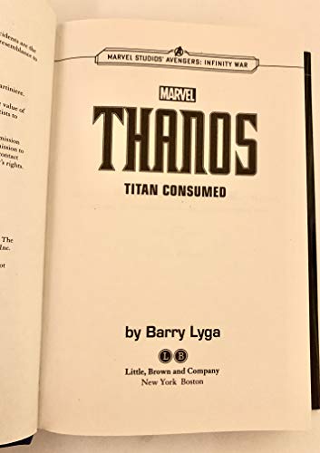 Marvel's Avengers: Infinity War: Thanos: Titan Consumed