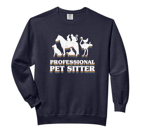Classic Professional Pet Sitter distressed Comfort Colors Adult Sweatshirt