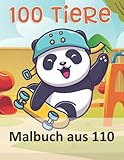  100 Tiere Malbuch aus 110: Malbuch mit 100 Tieren zum Ausmalen  Geschenk für Kinder & Erwachsene  Cooles Malbuch für Teenager  Kopiervorlage Lehrer  Bastelset Mädchen Jungen