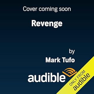 Revenge Audiobook By Mark Tufo cover art