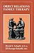 Object Relations Family Therapy (The Library of Object Relations)