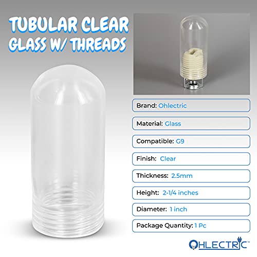 OHLECTRIC Tubular G9 Glass Cover, Threaded Bulb Cover, Sturdy Clear Glass Protectant for Bulb, Heat Resistance Up to 500C - Image 2