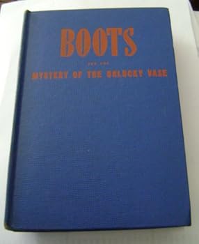 Boots and the Mystery of the Unlucky Vase