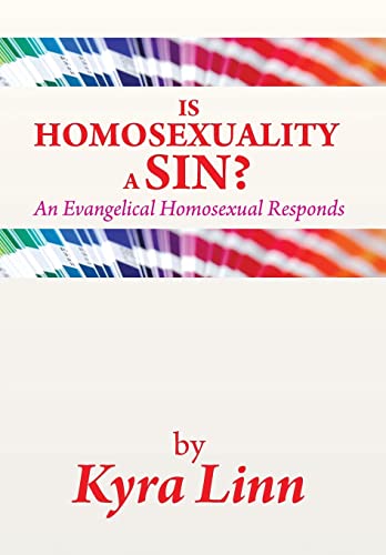 Is Homosexuality a Sin?: An Evangelical Homosexual Responds