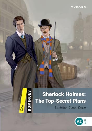 Sherlock Holmes: the top-secret plans. Dominoes. Livello 1. Con audio pack