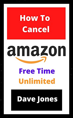 How to Cancel Amazon Free Time Unlimited From Your Computer: Cancel Amazon Free Time In 1 Minute
