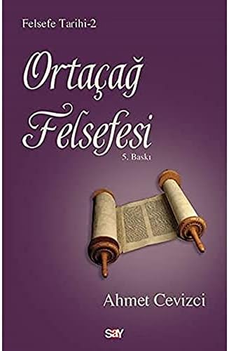 Felsefe Tarihi 2 - Ortaçağ Felsefesi